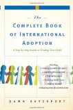 Complete Book of International Adoption