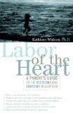 Labor of the Heart
